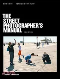 在飛比找三民網路書店優惠-The Street Photographer’s Manu