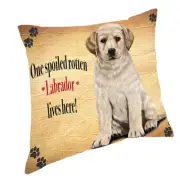 Labrador Yellow Spoiled Rotten Dog Throw Pillow 14x14