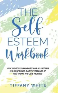 在飛比找博客來優惠-The Self Esteem Workbook: How 