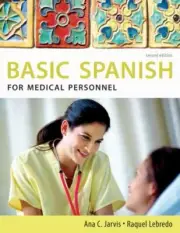 Basic Spanish for Medical Personnel Ana C. Jarvis NEW Book
