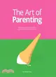 The Art of Parenting