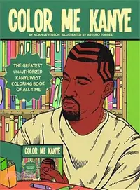 在飛比找三民網路書店優惠-Color Me Kanye ― The Greatest 