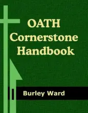 OATH Cornerstone Handbook by Burley Ward (English) Paperback Book