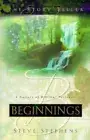 Beginnings: A Gallery of Biblical Portraits [STORY TELLER] - Stephens, Steve