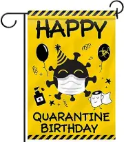 Quarantine Birthday Garden Flag Funny Double-Sided Decorative Flag Yard, Wall