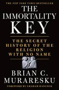 在飛比找誠品線上優惠-The Immortality Key: The Secre