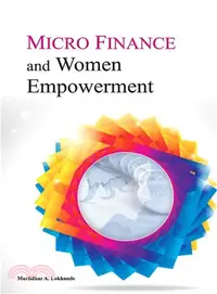 在飛比找三民網路書店優惠-Micro Finance and Women Empowe