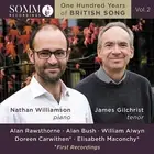 One Hundred Years of British Song, Vol.2 [James Gilchrist Nathan Williamson] [So