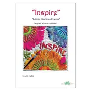 Inspire Quilt Pattern by JoAnn Hoffman Applique Quilting Sewing