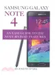 Samsung Galaxy Note 4 ― An Easy Guide to the Note 4's Best Features