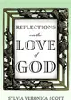 Reflections on the Love of God