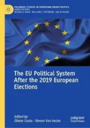The EU Political System After the 2019 European Elections by Olivier Costa: New
