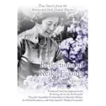 REFLECTIONS OF KEIKO FUKUDA: TRUE STORIES FROM THE RENOWNED JUDO GRAND MASTER