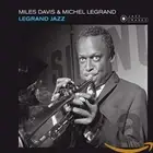 Miles Davis - Legrand Jazz [CD]