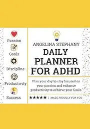 Daily Planner for ADHD: Daily, Planner, ADHD, women, adults, teens, for adults, 2022, 2022-2023, undated, notebook, to do list, for women, for men, ... Christmas, New Year, Easter, gift, present.