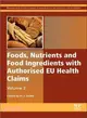 Foods, Nutrients and Food Ingredients With Authorised Eu Health Claims