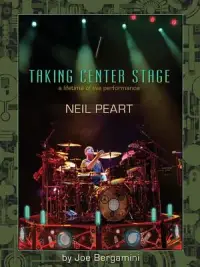 在飛比找博客來優惠-Neil Peart: Taking Center Stag