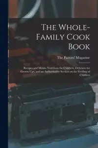 在飛比找博客來優惠-The Whole-family Cook Book: Re