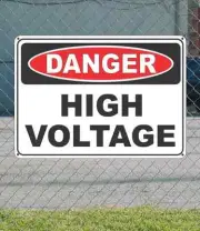 DANGER High Voltage - OSHA Safety SIGN 10" x 14"