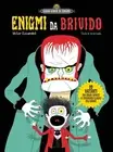 Ana Gallo Victor Escandell Enigmi da brivido (Hardback)
