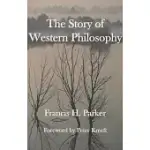 THE STORY OF WESTERN PHILOSOPHY