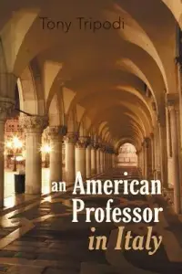 在飛比找博客來優惠-An American Professor in Italy