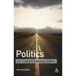 POLITICS: KEY CONCEPTS IN PHILOSOPHY