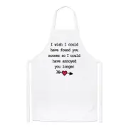 I Wish I Could Have Found You Sooner Annoyed Chefs Apron Valentines Love Cooking