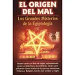 EL ORIGEN DEL MAL/ THE ORIGIN OF EVIL