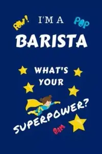 在飛比找博客來優惠-I’’m A Barista What’’s Your Su