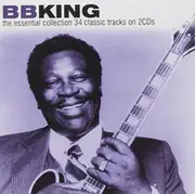 B.B King - the Essential Collection 2 DISC CD