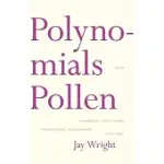 POLYNOMIALS AND POLLEN: PARABLES, PROVERBS, PARADIGMS AND PRAISE FOR LOIS