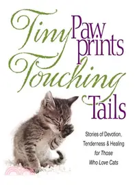 在飛比找三民網路書店優惠-Tiny Paw Prints Touching Tails