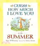 Guess How Much I Love You in the Summer (平裝本)