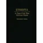 ETHIOPIA: A POST-COLD WAR AFRICAN STATE