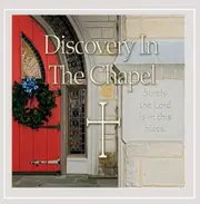 Discovery In The Chapel -The Discover Mass Band CD