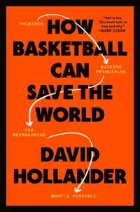 在飛比找誠品線上優惠-How Basketball Can Save the Wo