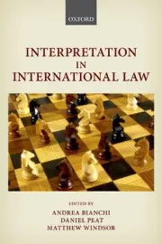 Interpretation in International Law by Andrea Bianchi (English) Paperback Book