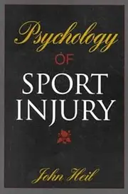 Psychology of Sport Injury by John Heil (1995-11-02)