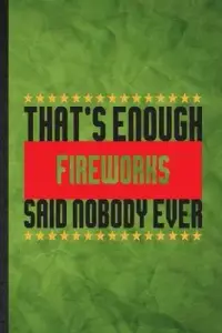 在飛比找博客來優惠-That’’s Enough Fireworks Said 