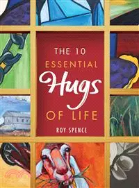 在飛比找三民網路書店優惠-The 10 Essential Hugs of Life