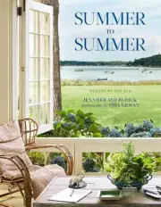 Summer to Summer: Houses by the Sea by Jennifer Ash Rudick (English) Hardcover B