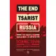 The End of Tsarist Russia: The March to World War I and Revolution