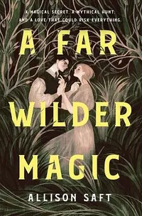 在飛比找誠品線上優惠-A Far Wilder Magic