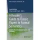 A Reader’s Guide to Classic Papers in Formal Semantics: Volume 100 of Studies in Linguistics and Philosophy