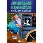 HANNAH EDWARDS SECRETS OF RIVERWAY: HANNAH EDWARDS SECRETS O