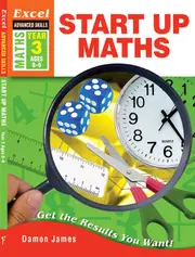 Excel Advanced Skills: Start Up Maths Year 3