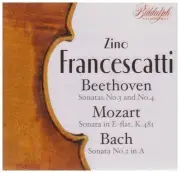 BACH MOZART BEETHOVEN - Zino Francescatti Performs Bach Mozart & Beethoven NEW