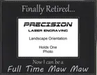 Finally Retired I Can be Full Time Maw Maw Engraved Leatherette Picture Frame