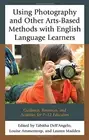USING PHOTOGRAPHY AND OTHER ARTS-BASED METHODS WITH By Tabitha Dell'angelo NEW